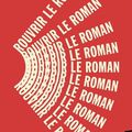 Rouvrir le roman