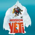 Mission Yéti : vivez une belle aventure grâce à ce film d’animation 