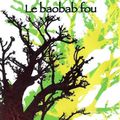 Un baobab nommé Ken Bugul
