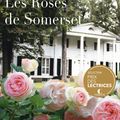 Leila Meacham "Les roses de Somerset"