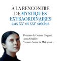 À la rencontre de mystiques extraordinaires aux XXe et XXIe siècles de Christian Puljate (Guy Trédaniel éditeur)