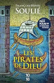 Les pirates de Dieu de François-Henri Soulié