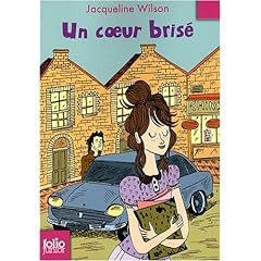 Un coeur brisé, Jacqueline Wilson