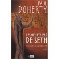 Les meurtriers de Seth de Paul Doherty