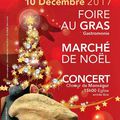 MONSéGUR 10 décembre 2017 Foire au gras - Marché de Noël - CONCERT Choeur de Monségur