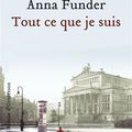 Tout ce que je suis - Anna Funder - Sélection d'octobre du Prix Elle 2014