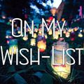 Oh my wish list #13