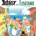 " Les aventures d'Astérix en Lusitanie " : Goscinny for ever