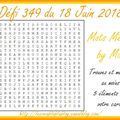 Défi Carterie 349 du 18 juin 2018, cartes de Kinnna, Gribouillette,Gwen,Batchaka, Ciléa et scrapMinouche notre invitée d'honneur
