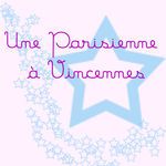 une parisienne à Vincennes - blog parisien, maman, lifestyle