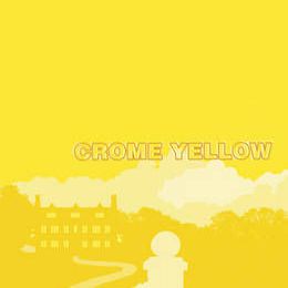 Crome Yellow