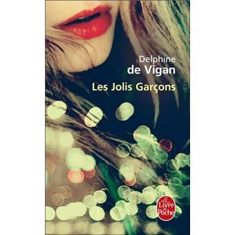 Les jolis garçons de Delphine De Vigan