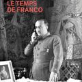 Le temps de Franco de Michel del Castillo 