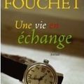 Une vie en échange, Lorraine Fouchet