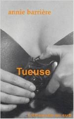  Tueuse - annie barrière