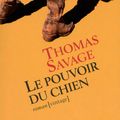 LIVRE : Le Pouvoir du Chien (The Power of the Dog) de Thomas Savage - 1967