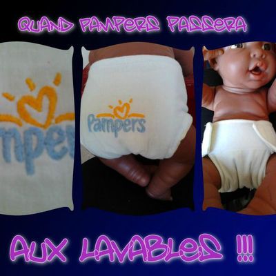 Quand pampers passera .........