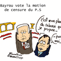 Bayrou, vote motion de censure, PS et entente cordiale.