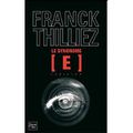 ~ Le syndrome [ E ] - Franck Thilliez