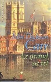 Le grand secret de John Dickson Carr