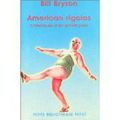 AMERICAN RIGOLOS de Bill Bryson