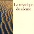 Jacques Vigne et la mystique du silence