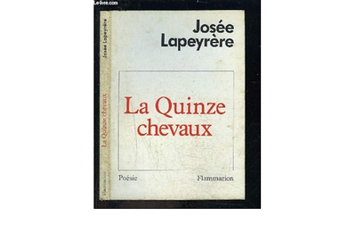 Josée Lapeyrère (1944 – 2007) : La quinze chevaux (1)