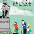 Théo et le trésor de Vercingétorix - Didier Leterq 