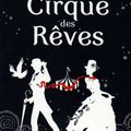 Le Cirque des Rêves, Erin Morgenstern