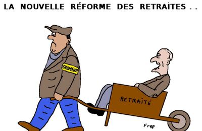 La réforme des retraites : un dessin  toujours d'actualité  !