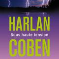 Sous haute tension, de Harlan Coben