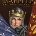 Les Reines de sang - Isabelle, la Louve de France 1 /Scénario : Thierry GLORIS Marie GLORIS Dessin : Jaime CALDERON 