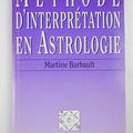 Astrologie tropicale et traditionnelle : recherche des "dominantes" d'un thème natal ou "astral" d'un individu