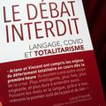 Note de lecture: Le débat interdit - Langage, Covid et totalitarisme