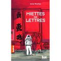 Miettes de lettres :un récit très émouvant