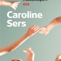 AUX FANTASTIQUES - CAROLINE SERS
