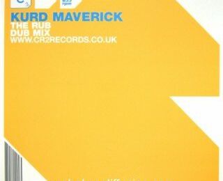 KURD MAVERICK -- THE RUB (I NEVER ROCK)