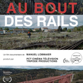 Après "Voyage à Bessèges", Manuel Lobmaier témoigne de la déréliction du maillage ferroviaire dans "Au bout des rails"