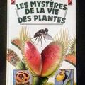 Les Mystères de la vie des plantes