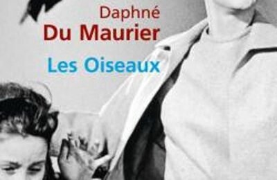 Les oiseaux et autres nouvelles ~~ Daphné du Maurier