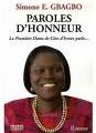 Simone E. GBAGBO parle:"Paroles d'Honneur"