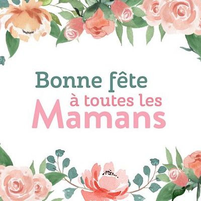 Bonne fête maman...