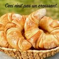 Ceci n'est pas un croissant (le Pain Feuilleté)