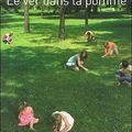 John Cheever - Le ver dans la pomme