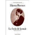 Le bois de la nuit - Djuna Barnes