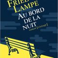 "Au bord de la nuit" de Friedo Lampe