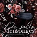 De jolis mensonges, Helena Hunting [Sentiments contradictoires #1