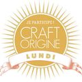 Craft Origine Lundi