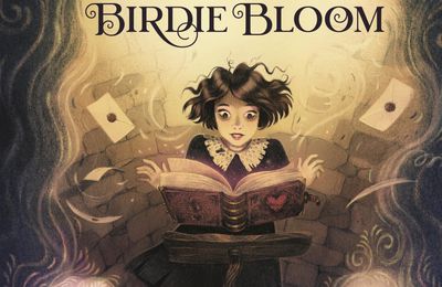 La Pathétique Histoire de Birdie Bloom