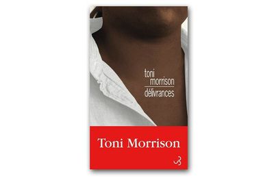 Délivrances : le nouveau Toni Morisson est tout sauf un Disney